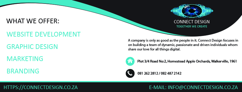 All services prices depends on the clients need. Whatsapp or call us on 081 262 2812 or e-mail us info@connectdesign.co.za with all enquiries or quotation